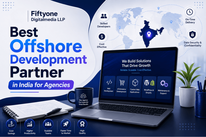 Best Offshore Development Partner in India for Agencies
