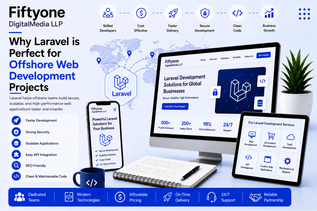 Why Laravel is Perfect for Offshore Web Development Projects
